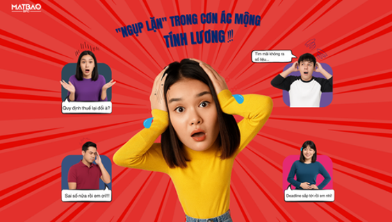 Bạn có đang "ngụp lặn" trong cơn ác mộng tính lương? 🤯